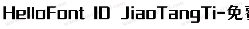 HelloFont ID JiaoTangTi字体转换